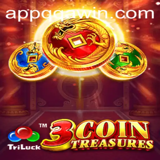 Discover the Thrill of 3CoinTreasures and Master the Art of QQA WIN