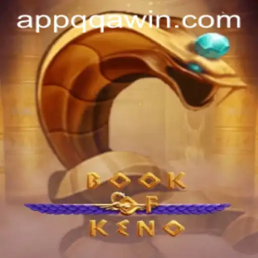 Exploring the Fascinating World of BookOfKeno: Your Guide to the Exciting Game