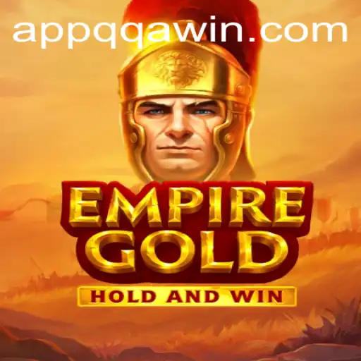EmpireGold: Unveiling the Realm of Strategic Domination